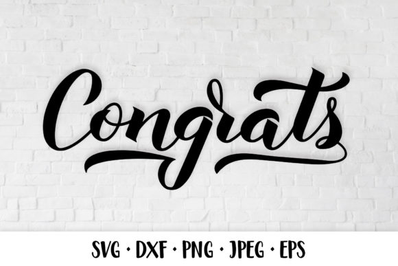 Download Congrats SVG. Party Decorations - Premium Bundle