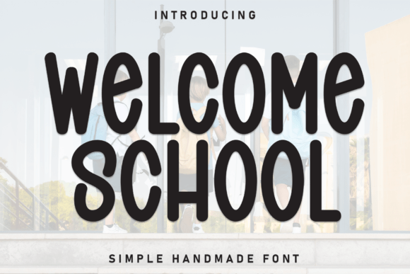 Download Welcome School - Premium Resources